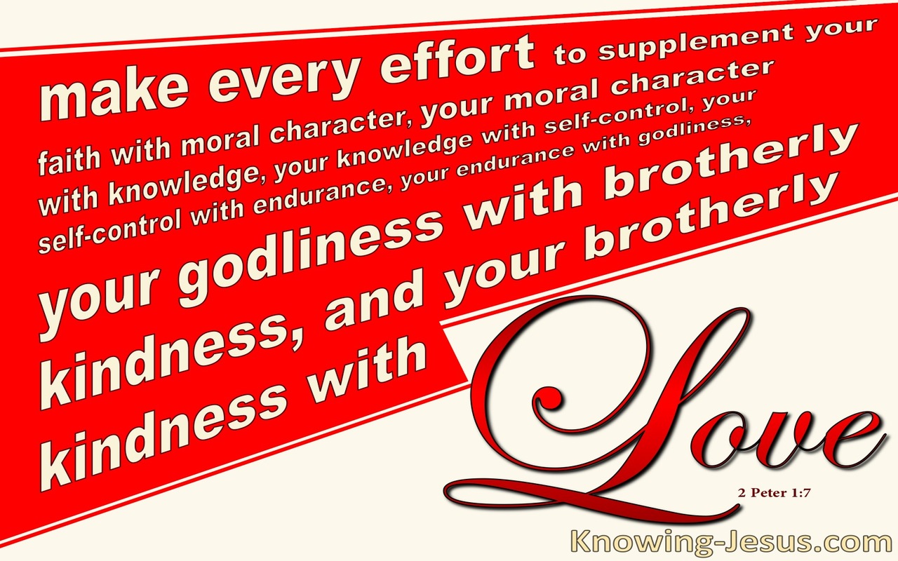 2 Peter 1:7 Godliness, Brotherly Kindness and Love (red)